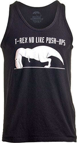 T-REX NO Like Push-UPS | Funny Adult tank top